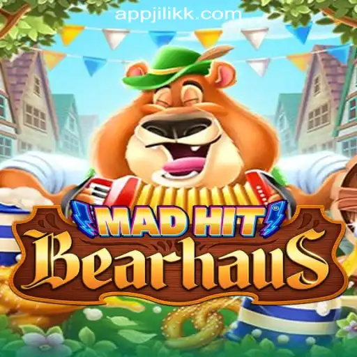 MadHitBearhaus: A Thrilling Adventure in JiLiKK Online Casino Philippines